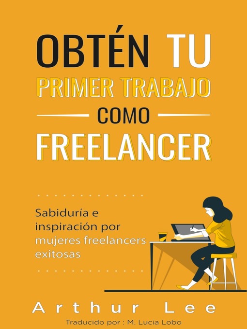 Title details for Sabiduría e inspiración por mujeres freelancers exitosas by Arthur Lee - Available